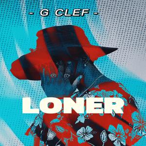 G Clef的專輯Loner