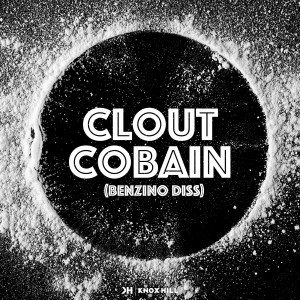 Album Clout Cobain (Benzino Diss) [Explicit] from 