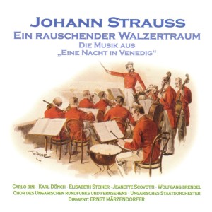 Album Strauss: Eine Nacht in Venedig from Chor des Bayerischen Rundfunks