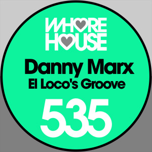 Danny Marx的专辑El Loco's Groove