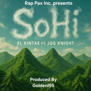 收聽El Kintae的SoHi (Explicit)歌詞歌曲