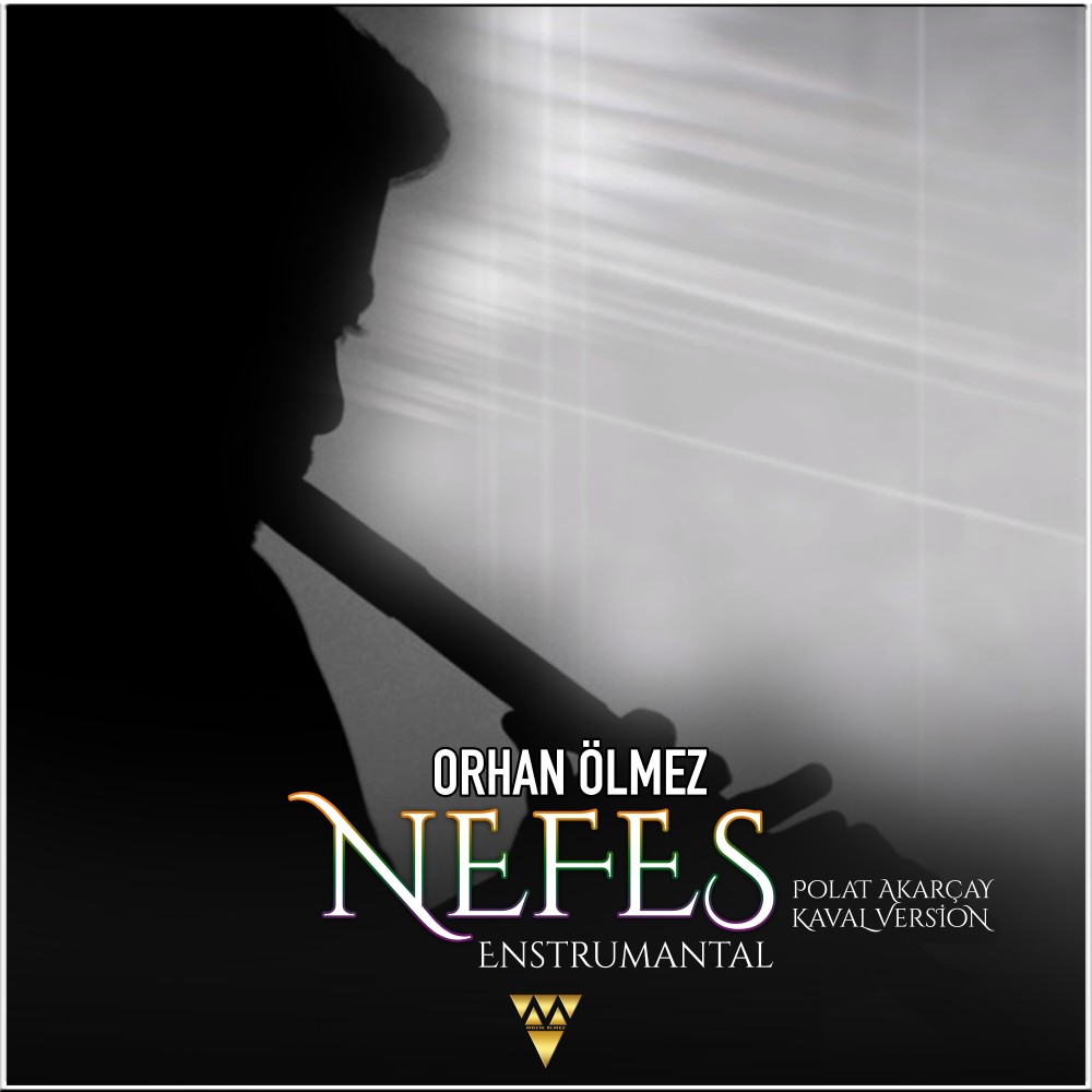 Nefes (Kaval Version)