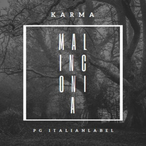 Listen to Malinconia song with lyrics from Karma