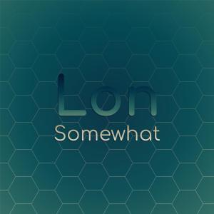 อัลบัม Lon Somewhat ศิลปิน Various