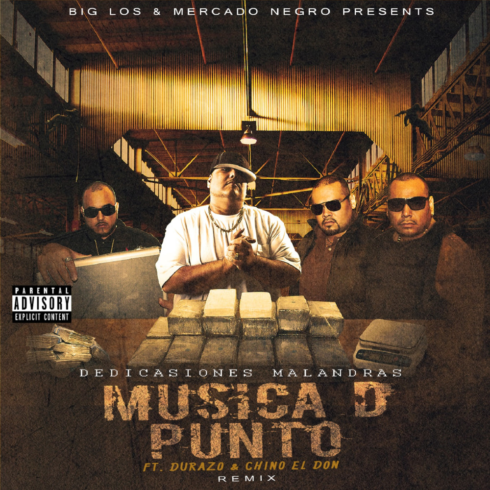 Musica D Punto (Remix) [feat. Durazo & Chino El Don] (Explicit) (Remix|Explicit)