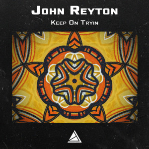 收聽John Reyton的Keep On Tryin歌詞歌曲