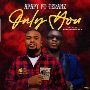 Apapy的專輯Only You (feat. Teranz)
