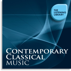 The Cool Classical Collective的專輯Contemporary Classical Music - The Listening Library