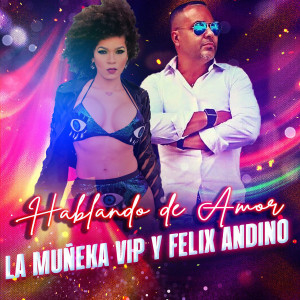 La muñeka vip的专辑Hablando De Amor