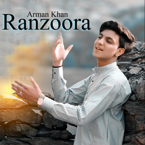 Album Ranzoora (Original) oleh Arman Khan