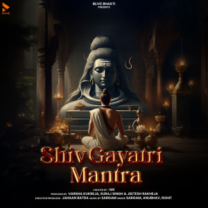 Sargam的專輯Shiv Gayatri Mantra