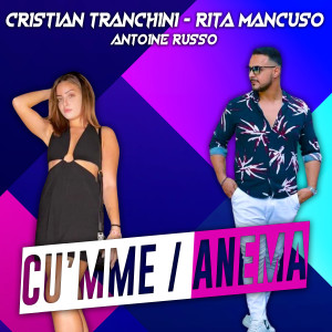Antoine Russo的專輯Cu'mme / Anema (Cumbia Dance)
