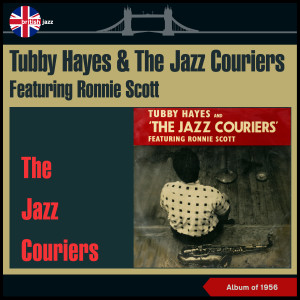 Album The Jazz Couriers from Tubby Hayes