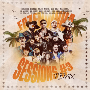 ดาวน์โหลดและฟังเพลง Combo do Perigo - Fazendinha Sessions #3 (Remix) พร้อมเนื้อเพลงจาก Fazendinha Sessions