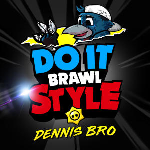 Brawl Bro的專輯Do It Brawlstyle