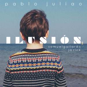 Album Ilusión from Pablo Juliao