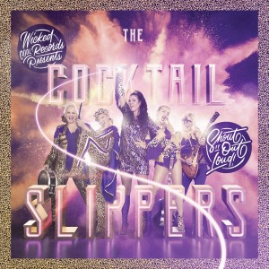 Cocktail Slippers的專輯Shout It out Loud! (Explicit)