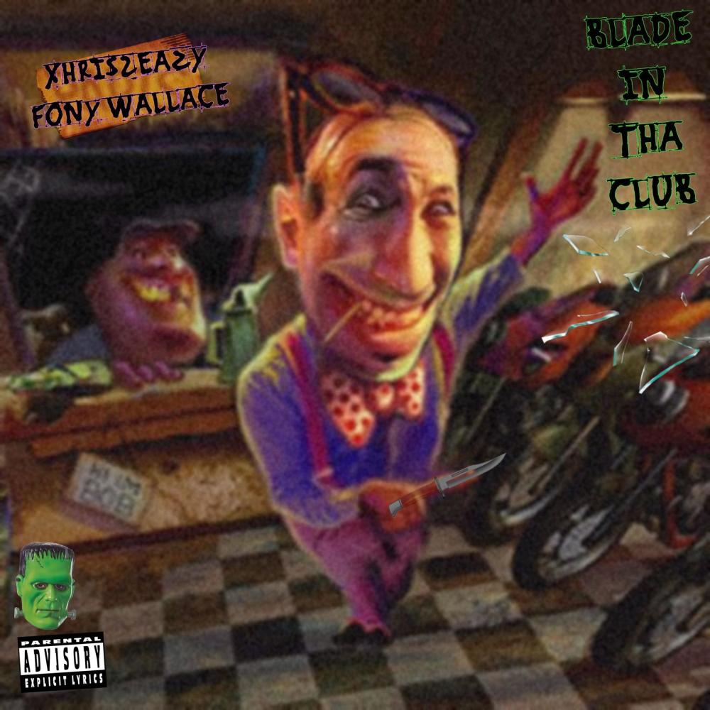 Blade In Tha Club (feat. Xhris2eazy) (Explicit)