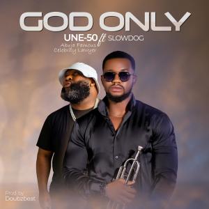 UNE_50的專輯God Only (feat. SlowDog)