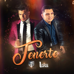 Listen to Tenerte song with lyrics from Luciano Luna