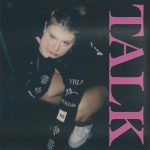 ดาวน์โหลดและฟังเพลง TALK พร้อมเนื้อเพลงจาก Dasha
