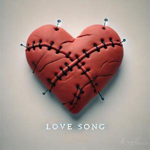 收聽Kaydence的Love Song (Explicit)歌詞歌曲