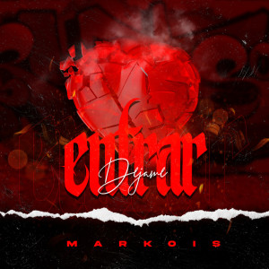ดาวน์โหลดและฟังเพลง Déjame entrar พร้อมเนื้อเพลงจาก Markois