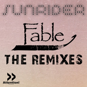 Sunrider的專輯Fable - Remix Edition