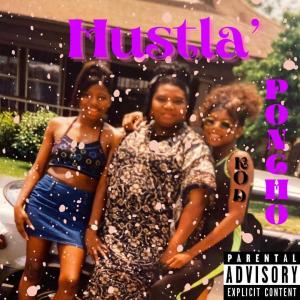 Poncho的專輯Hustla (Explicit)