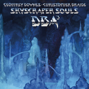 Chris Braide的專輯Skyscraper Souls (feat. Chris Braide & Geoff Downes)