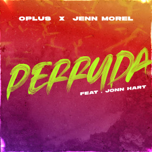 ดาวน์โหลดและฟังเพลง Perruda พร้อมเนื้อเพลงจาก OPlus