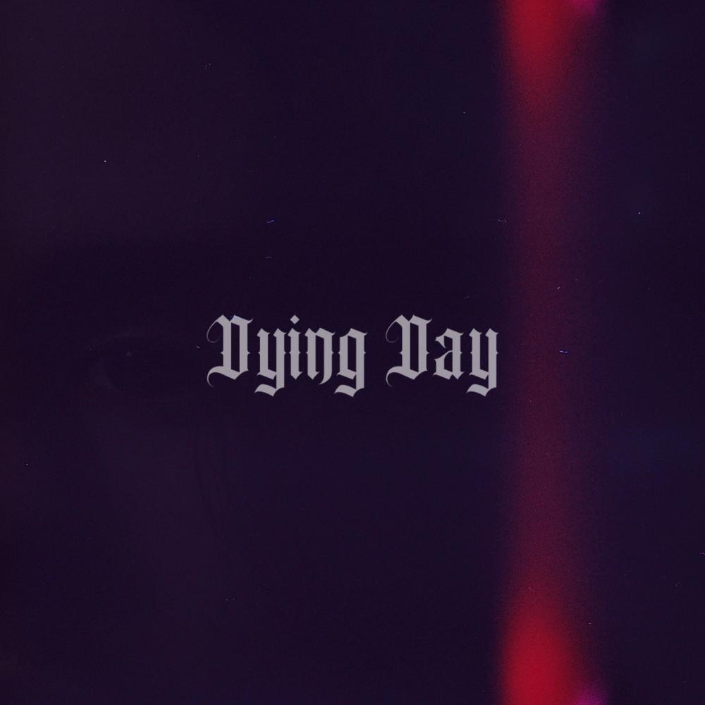 Dying Day
