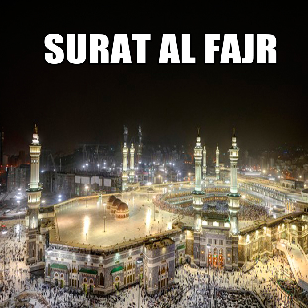 Surat Al Fajr