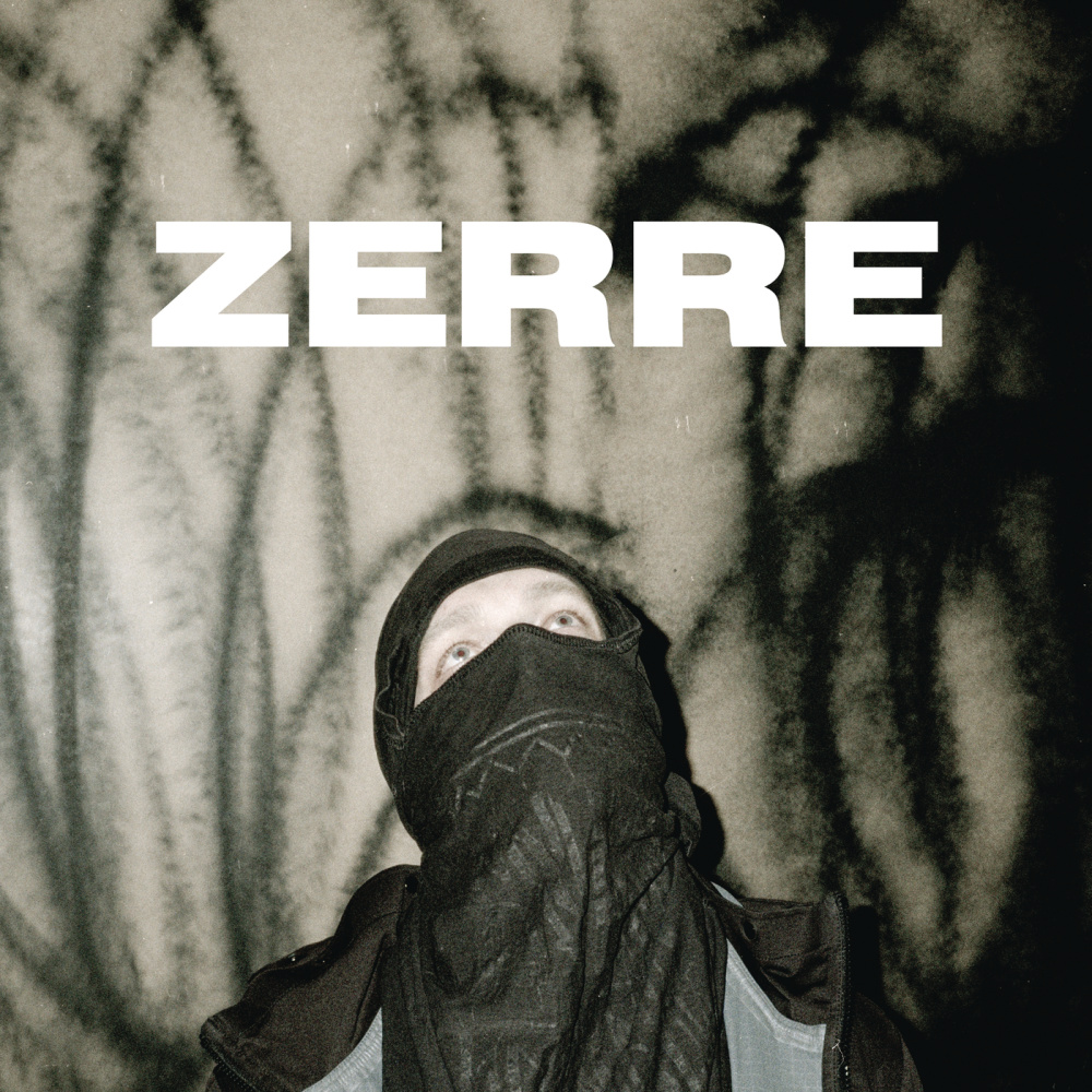 Zerre (Explicit)