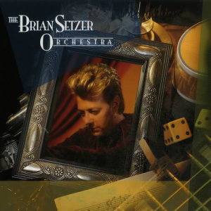 The Brian Setzer Orchestra的專輯The Brian Setzer Orchestra