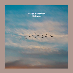 收聽Harlan Silverman的Halcyon歌詞歌曲