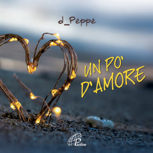 Listen to Un po' d'amore song with lyrics from D_Peppe & D_Gang