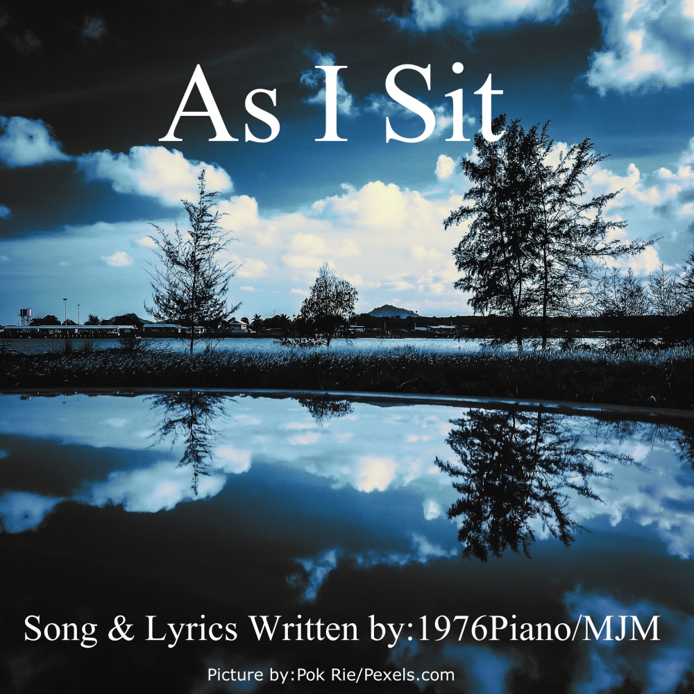 As I Sit