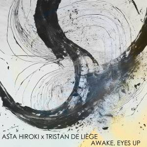 收聽Asta Hiroki的awake, eyes up (Instrumental)歌詞歌曲