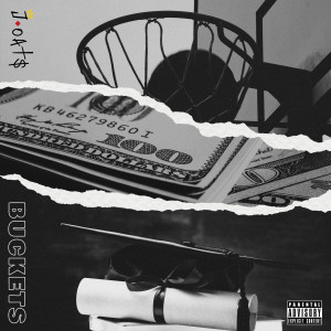 Listen to Buckets (Explicit) song with lyrics from J-Oats