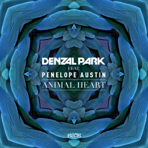 收聽Denzal Park的Animal Heart (Album Edit)歌詞歌曲