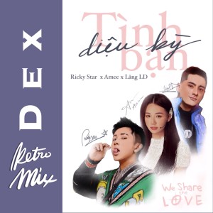 Listen to Tình Bạn Diệu Kỳ (Retro Remix) song with lyrics from Ricky Star