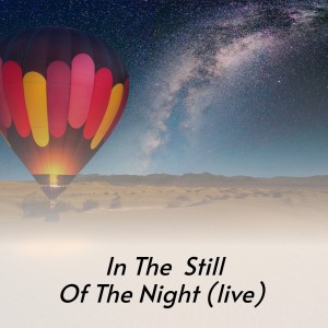 收聽Frank Sinatra的In the Still of the Night (Live)歌詞歌曲