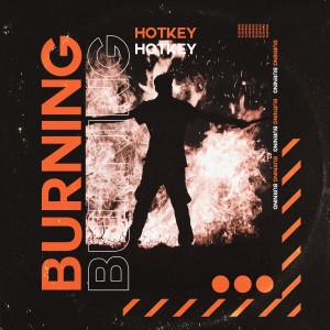 Hotkey的專輯Burnin
