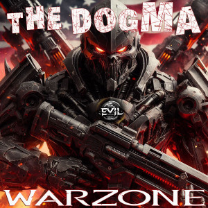Listen to Warzone song with lyrics from The Dogma