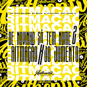Listen to De Novinho so Tem Nome 2 X Ritmação do Jumento (Explicit) song with lyrics from MC Zudo Boladão