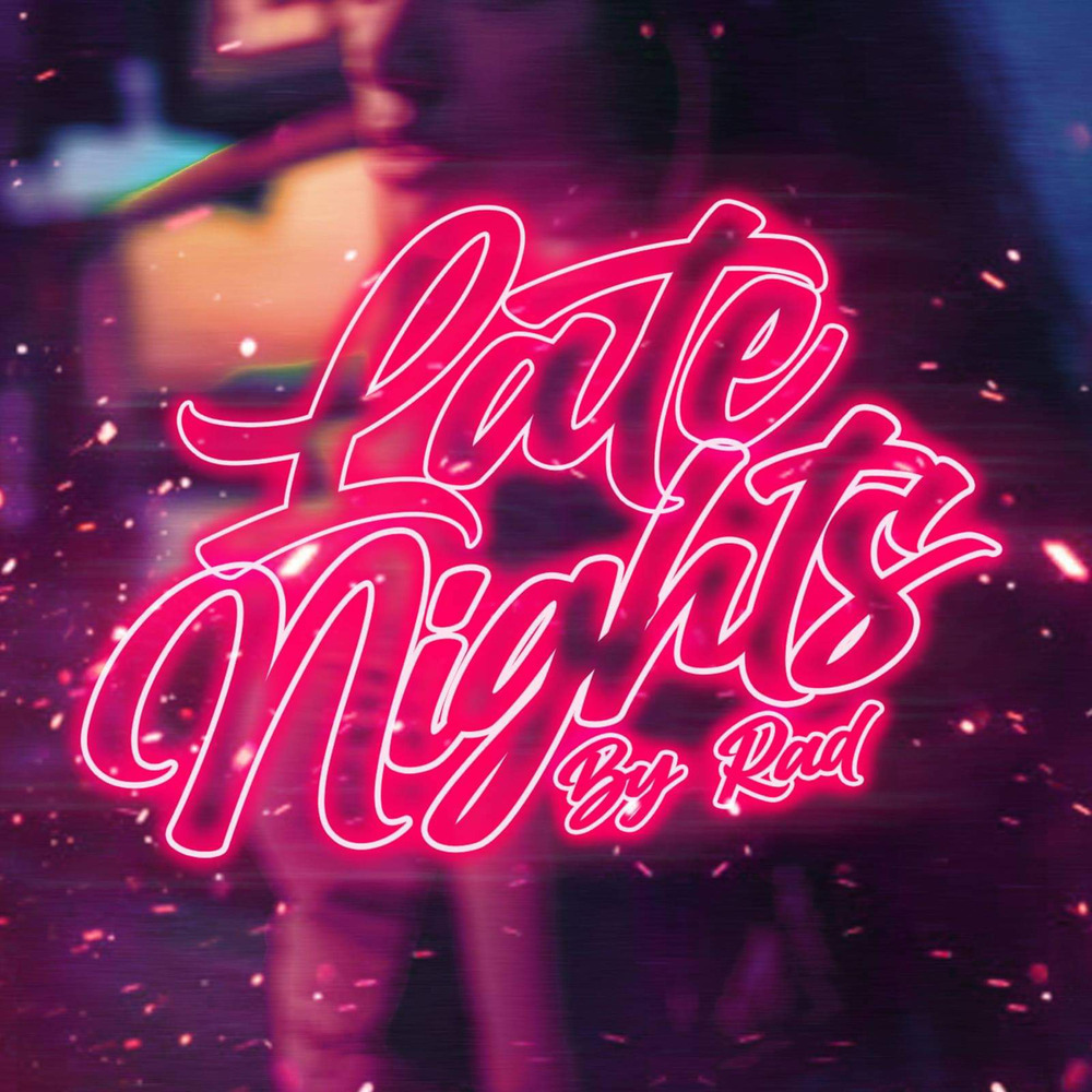 Late Nights (Explicit)