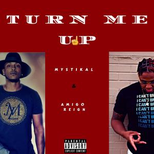 Mystikal的專輯Turn Me Up (feat. Mystikal) (Explicit)