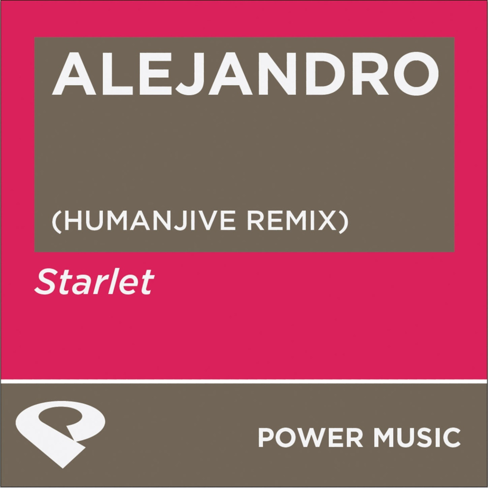 Alejandro (Humanjive Extended Remix)