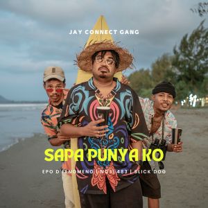 Dengarkan Sapa Punya Ko lagu dari Epo D'Fenomeno dengan lirik